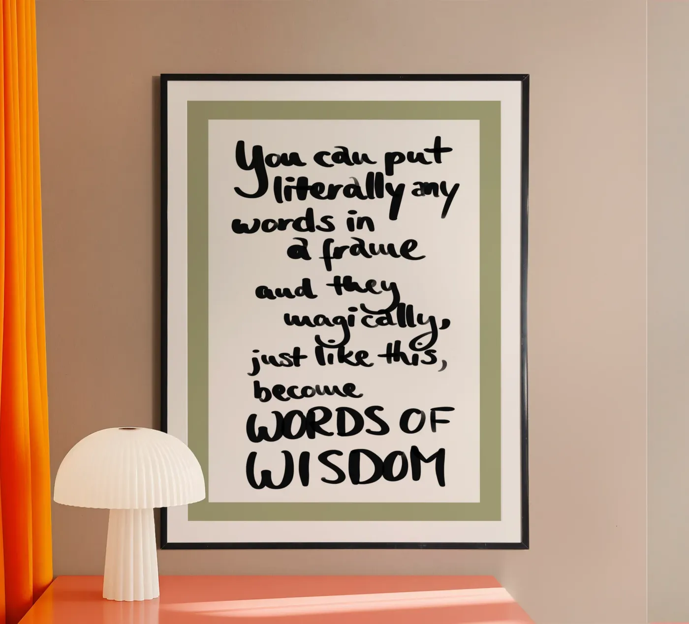 framed 1 Poster von words-in-frames