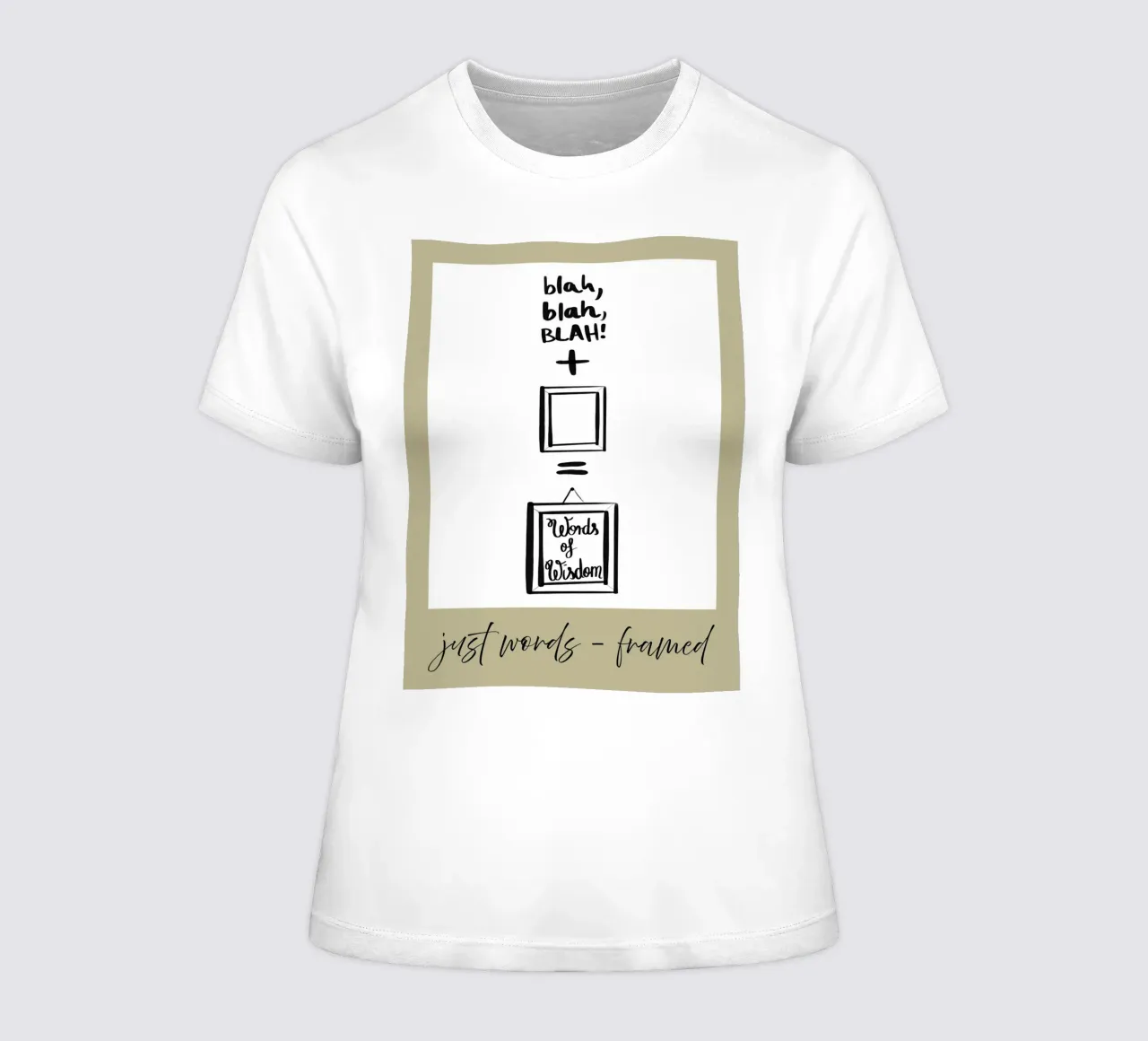 just words - framed 2 women's fitted t-shirt by words-in-frames