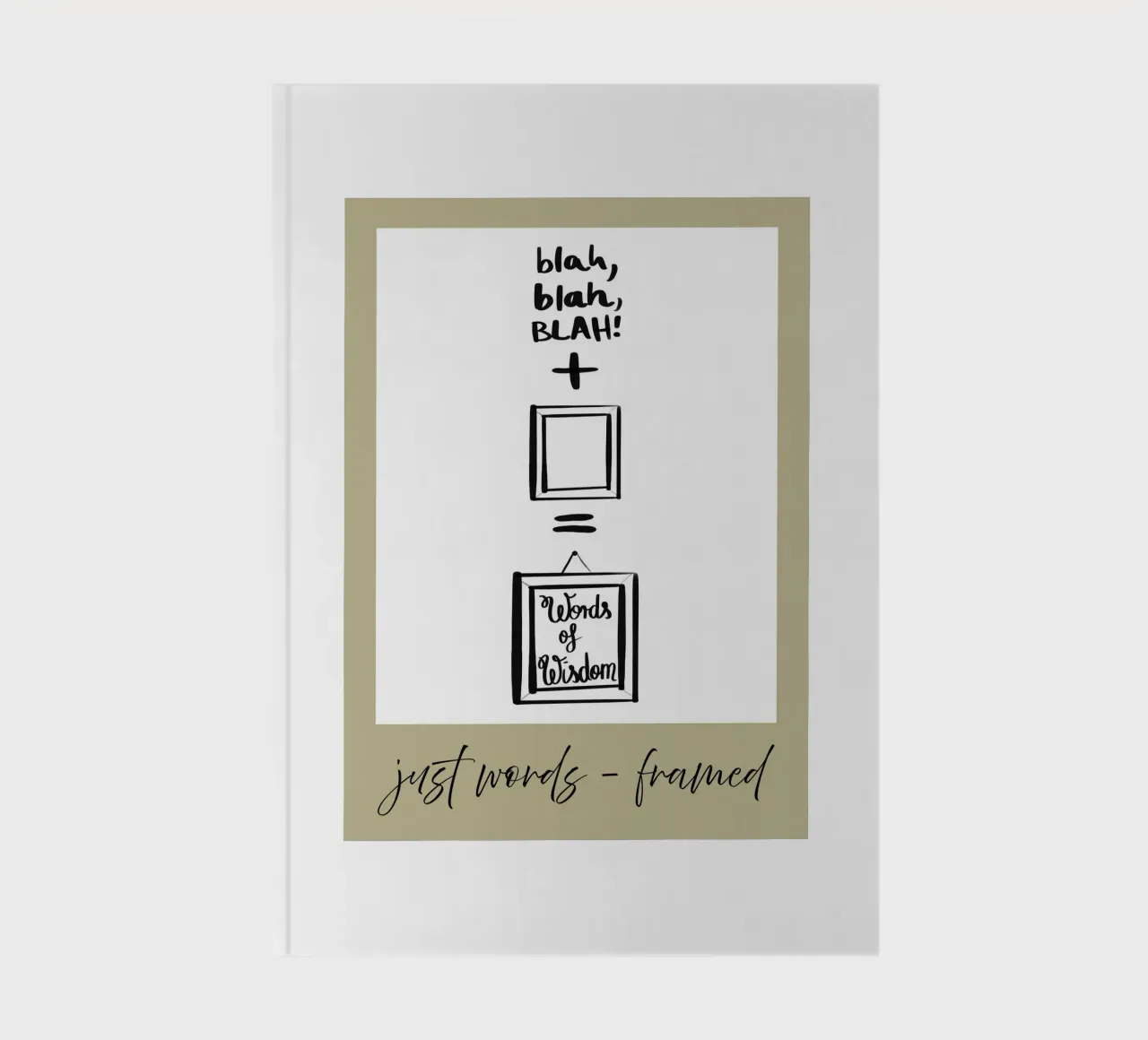 just words - framed 2 notebook by words-in-frames