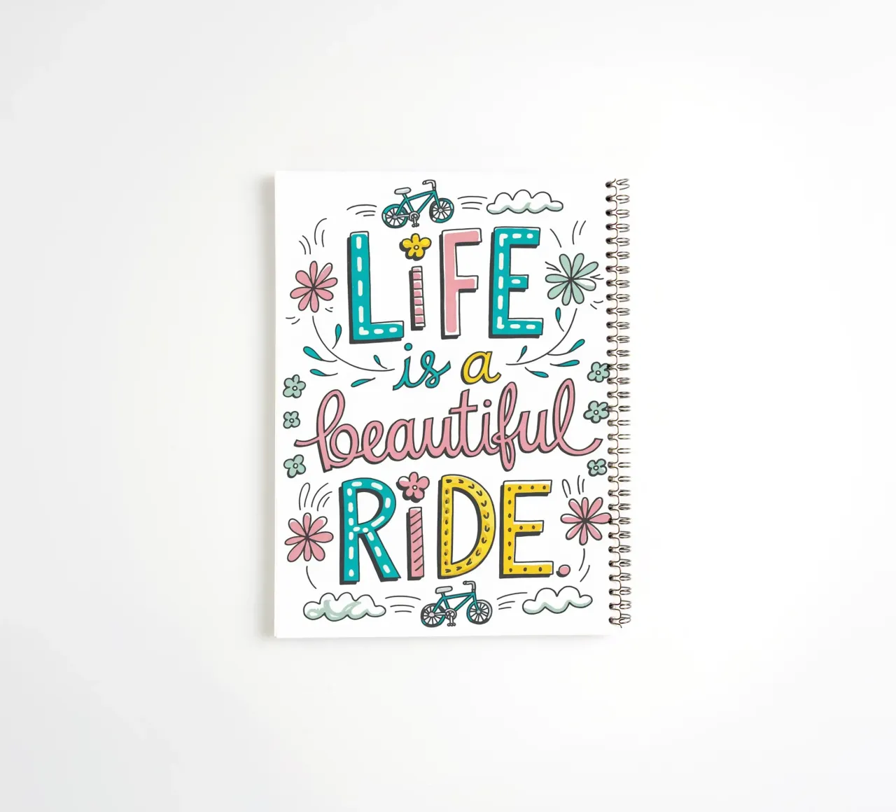 LIFE is a beautiful RIDE. spiral notebook by logic