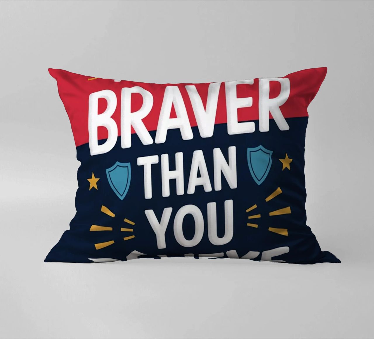 Vous êtes plus courageux que vous ne le croyez. coussin de logic