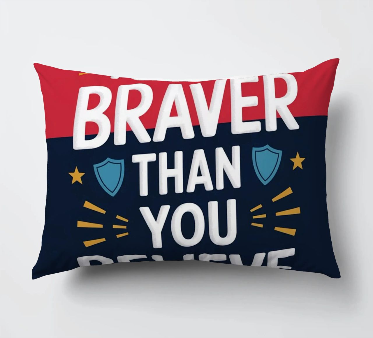 Vous êtes plus courageux que vous ne le croyez. coussin de logic
