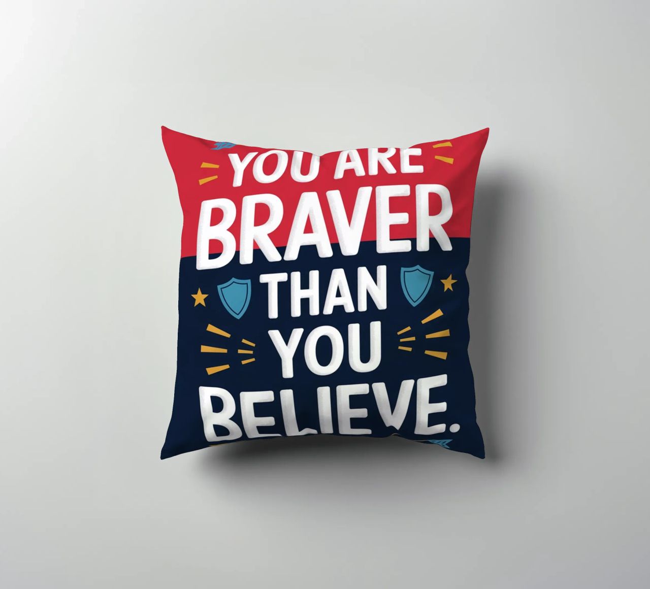Vous êtes plus courageux que vous ne le croyez. coussin de logic