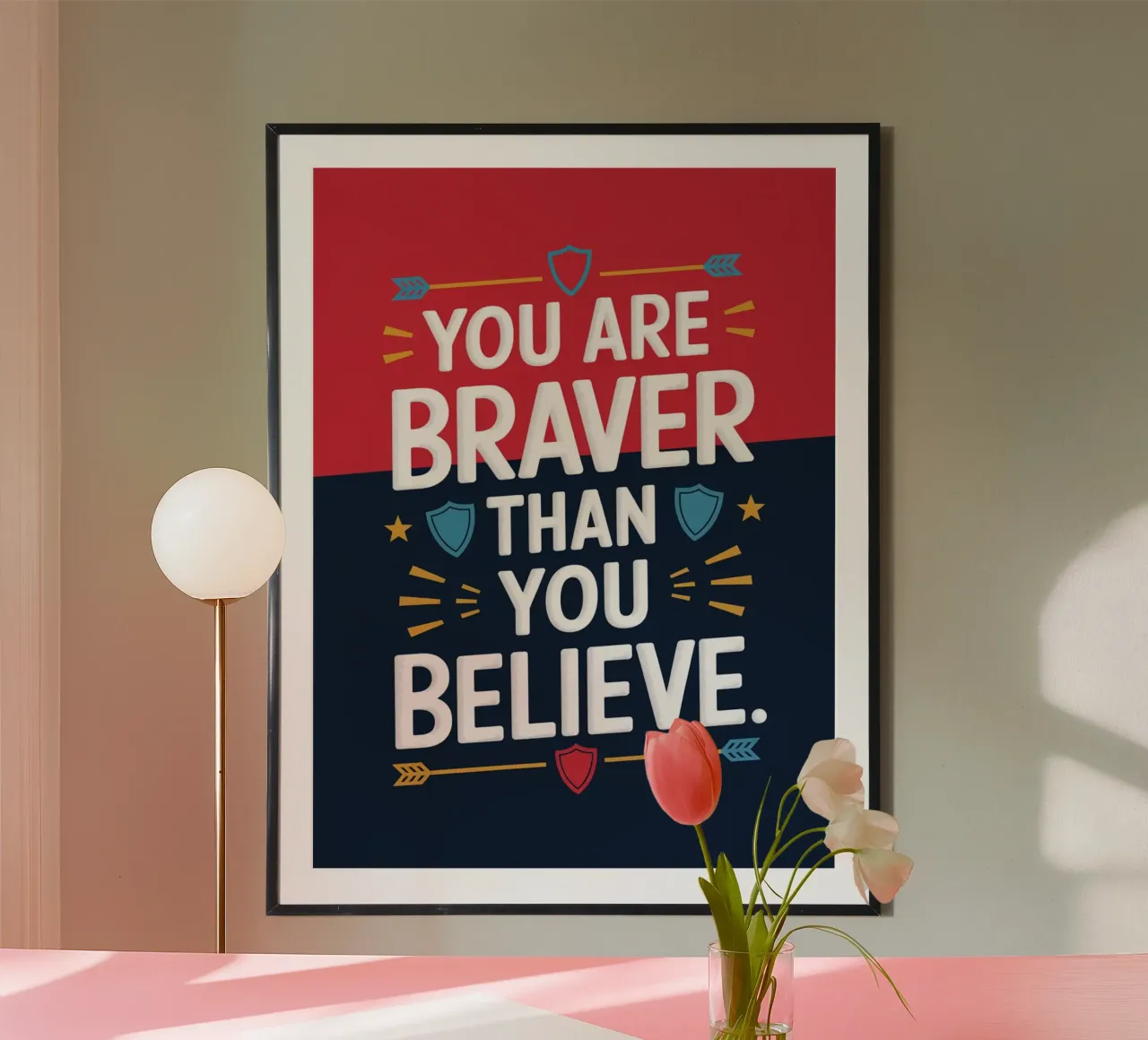 Siete più coraggiosi di quanto crediate. poster da logic