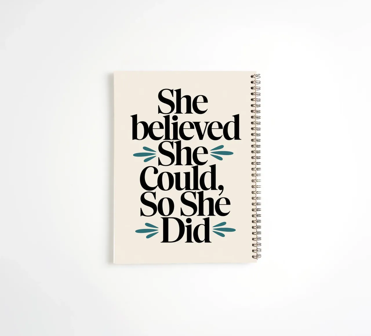 She Believed She Could, So She Did spiral notebook by logic