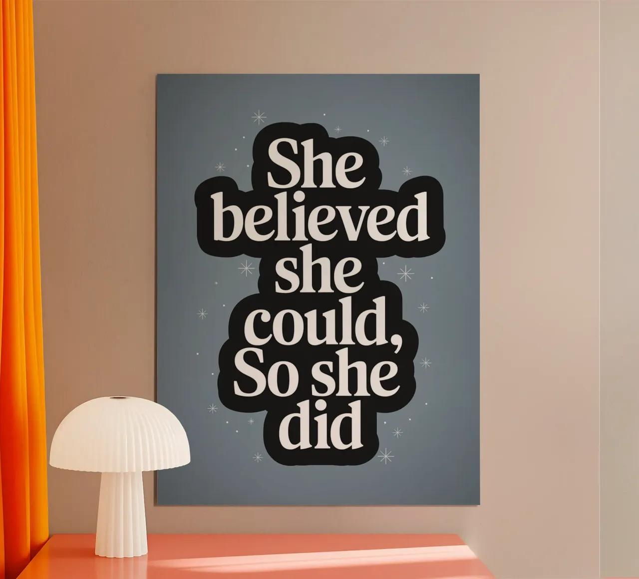 Sie glaubte, sie könnte es, also tat sie es Poster mit Kunststoffrahmen von logic