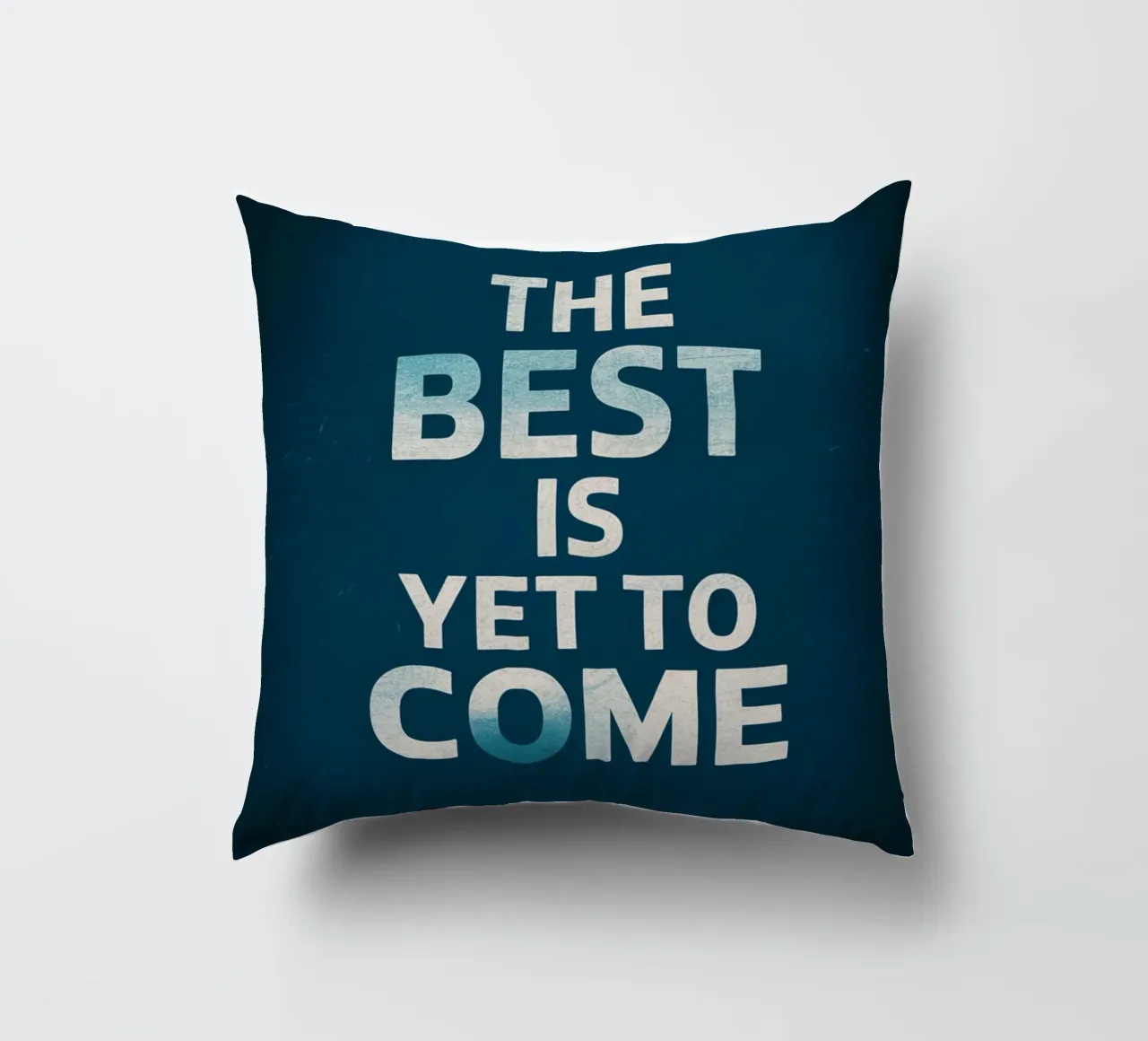 IL MEGLIO DEVE ANCORA VENIRE cuscino da logic