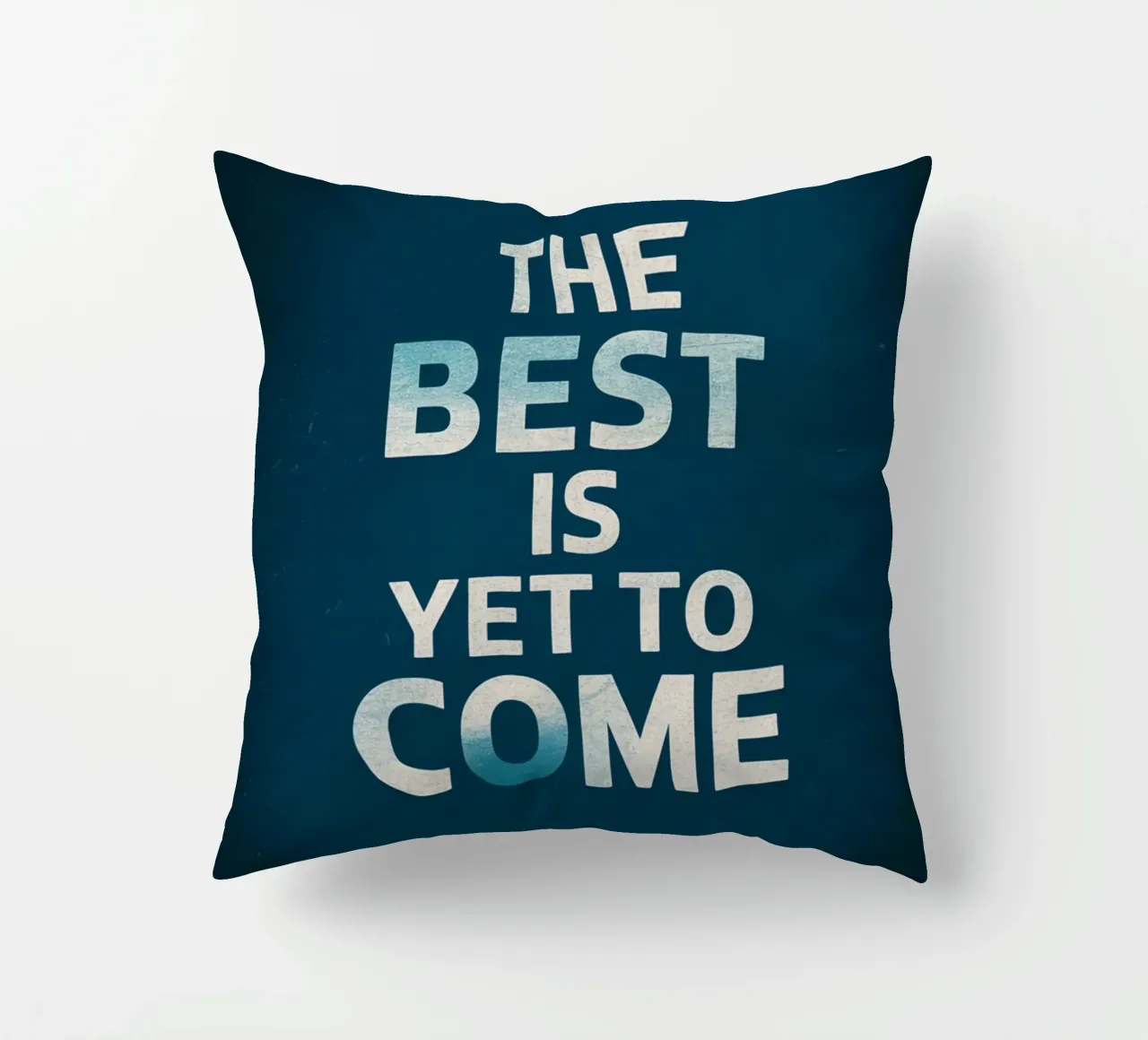 IL MEGLIO DEVE ANCORA VENIRE cuscino da logic