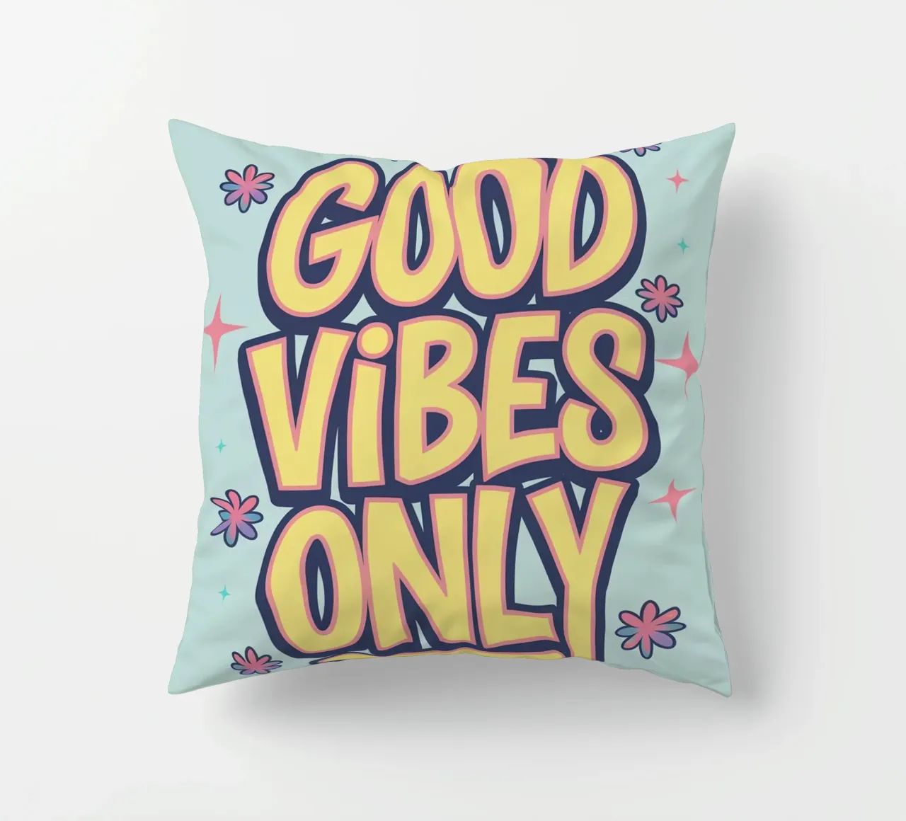 GOOD VIBES ONLY decorative cushion by logic