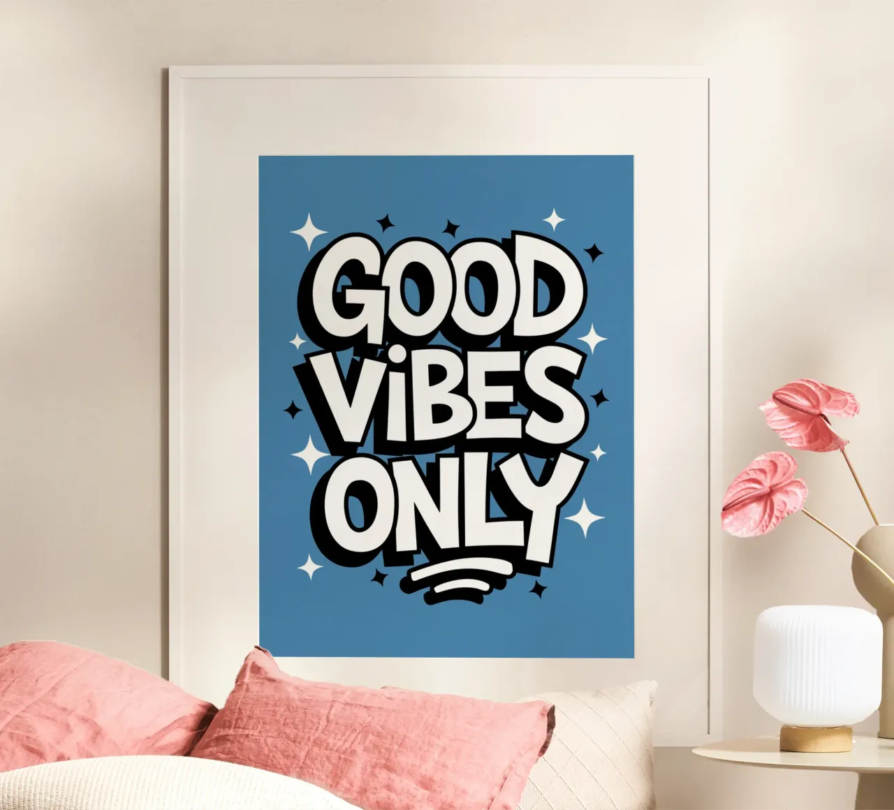 UNIQUEMENT DES BONNES VIBRATIONS poster de logic