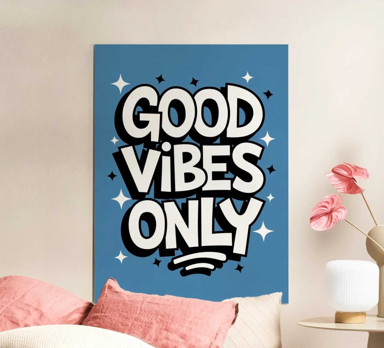 UNIQUEMENT DES BONNES VIBRATIONS poster de logic