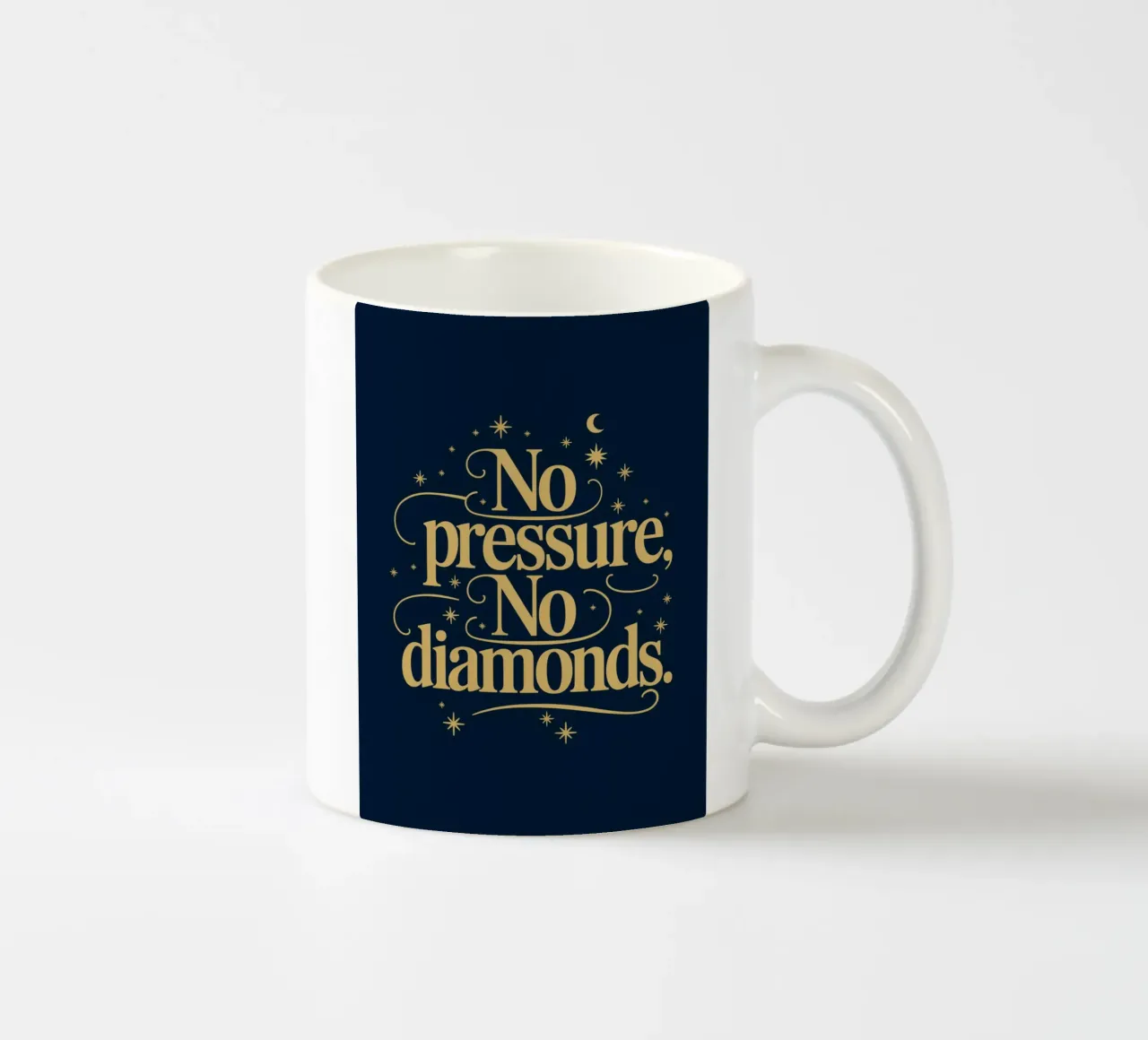 Nessuna pressione, nessun diamante. tazza in ceramica da logic