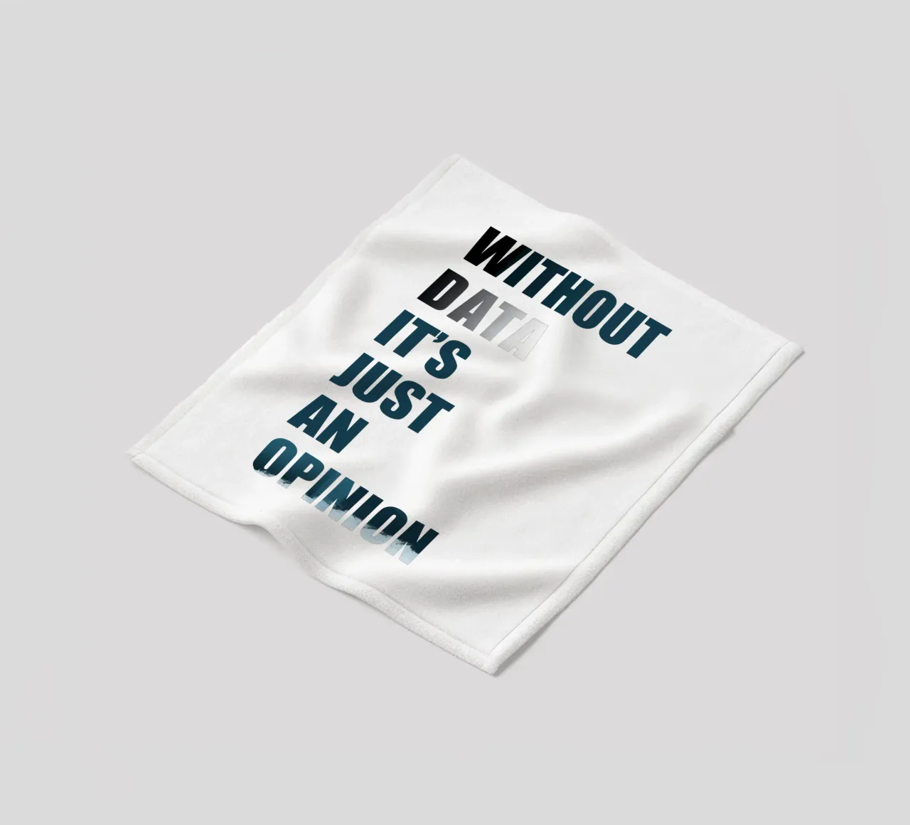 Without data it's just an opinion coperta in pile da LIMITED EDITION LETTERS