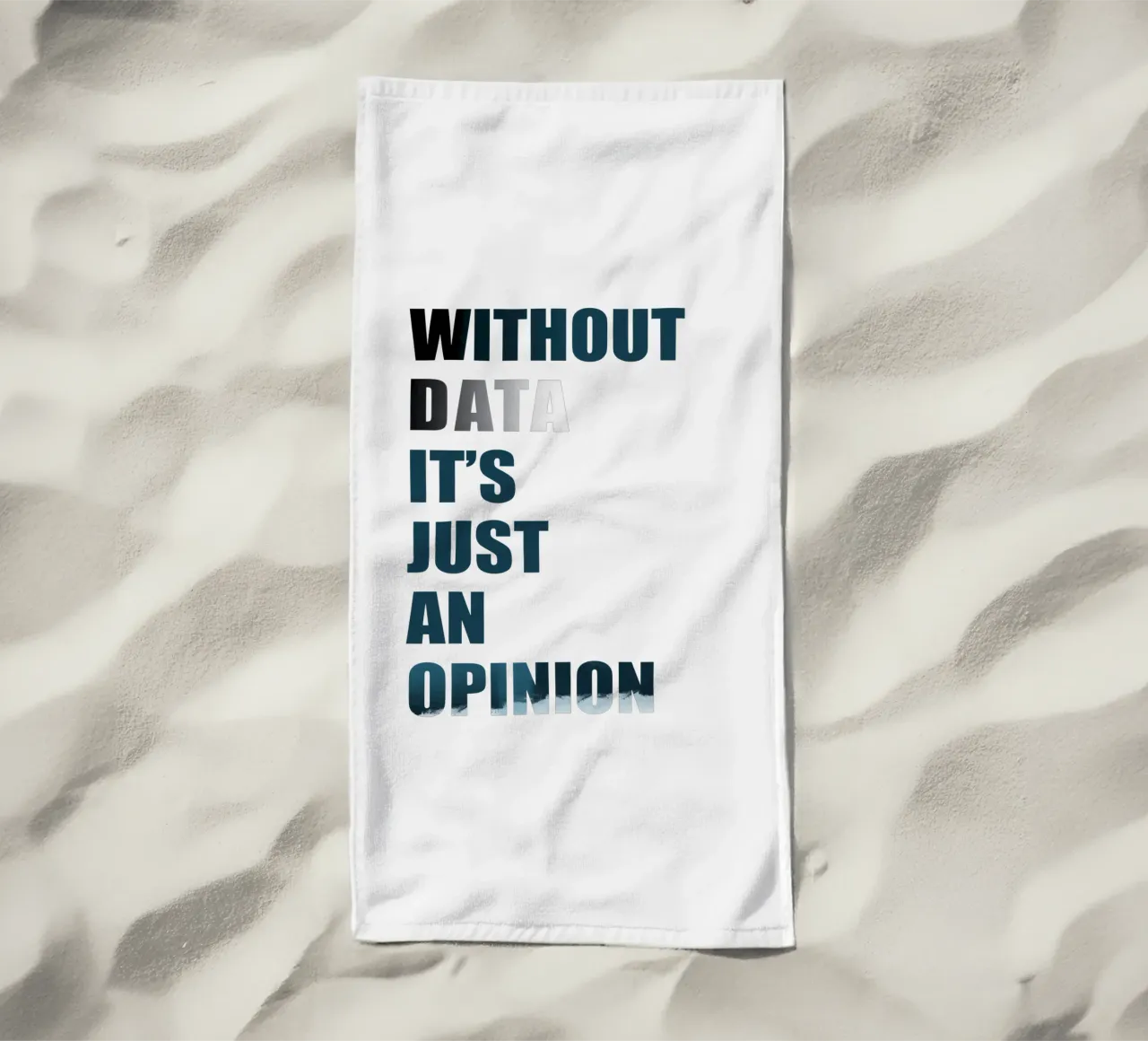 Without data it's just an opinion toalla de playa de LIMITED EDITION LETTERS