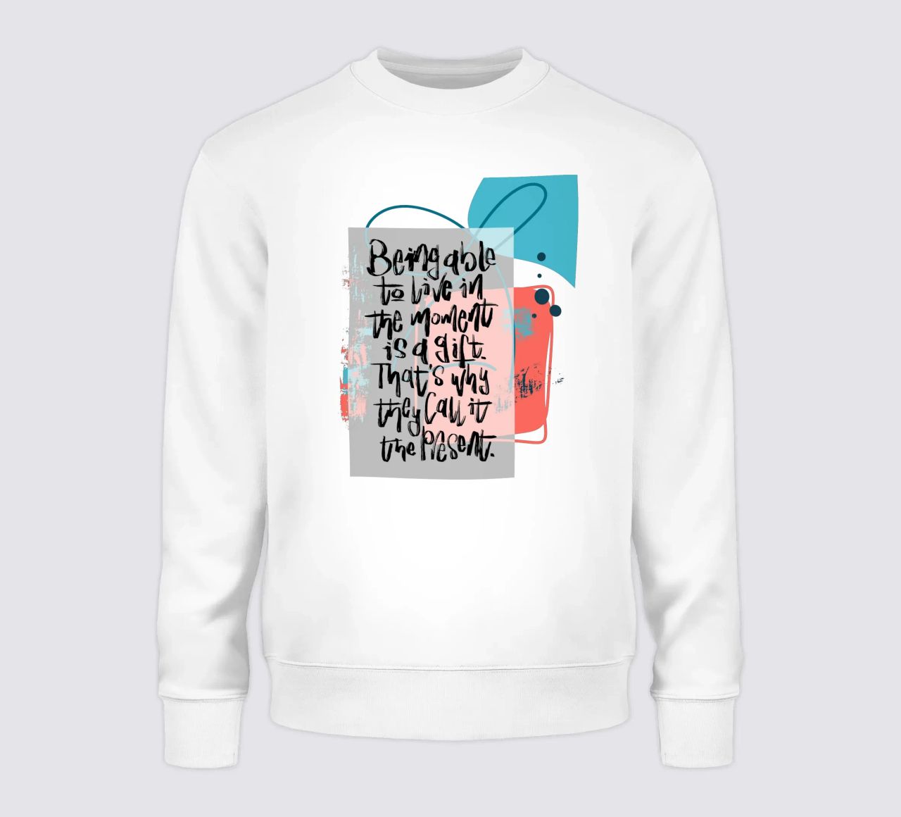 Being able to live in the moment is a gift. felpa da LIMITED EDITION LETTERS