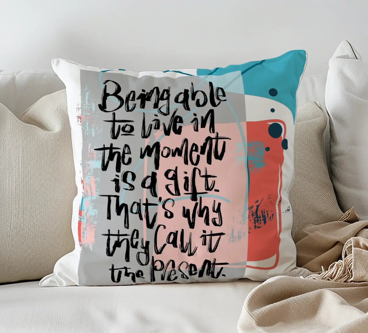 Being able to live in the moment is a gift. cuscino da LIMITED EDITION LETTERS