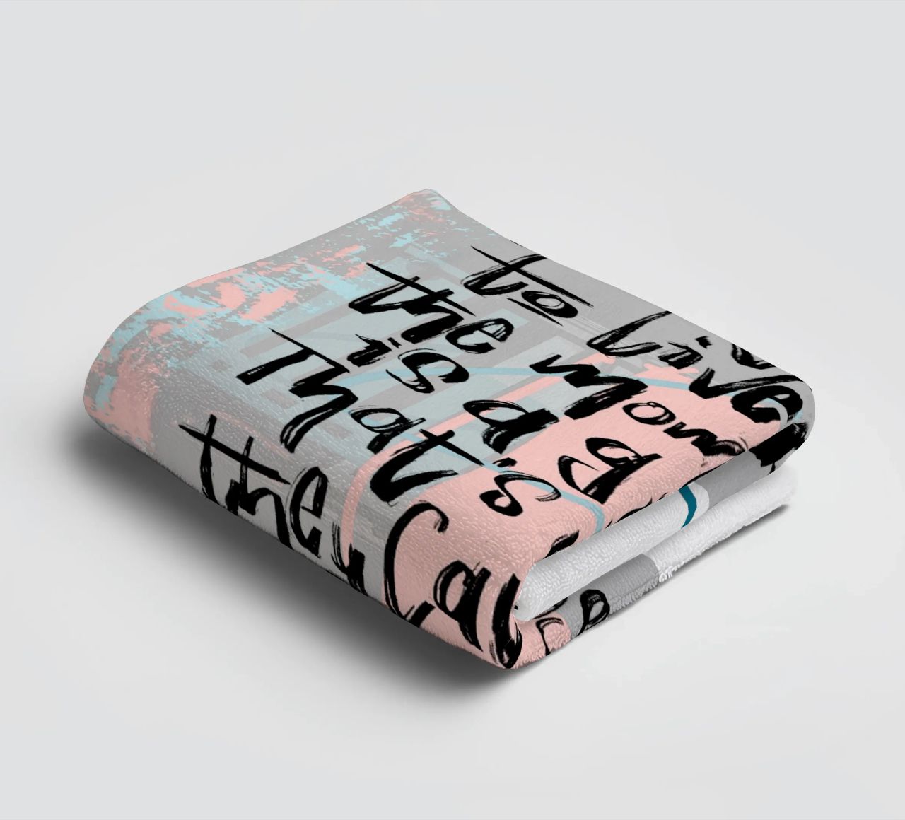 Being able to live in the moment is a gift. towel by LIMITED EDITION LETTERS