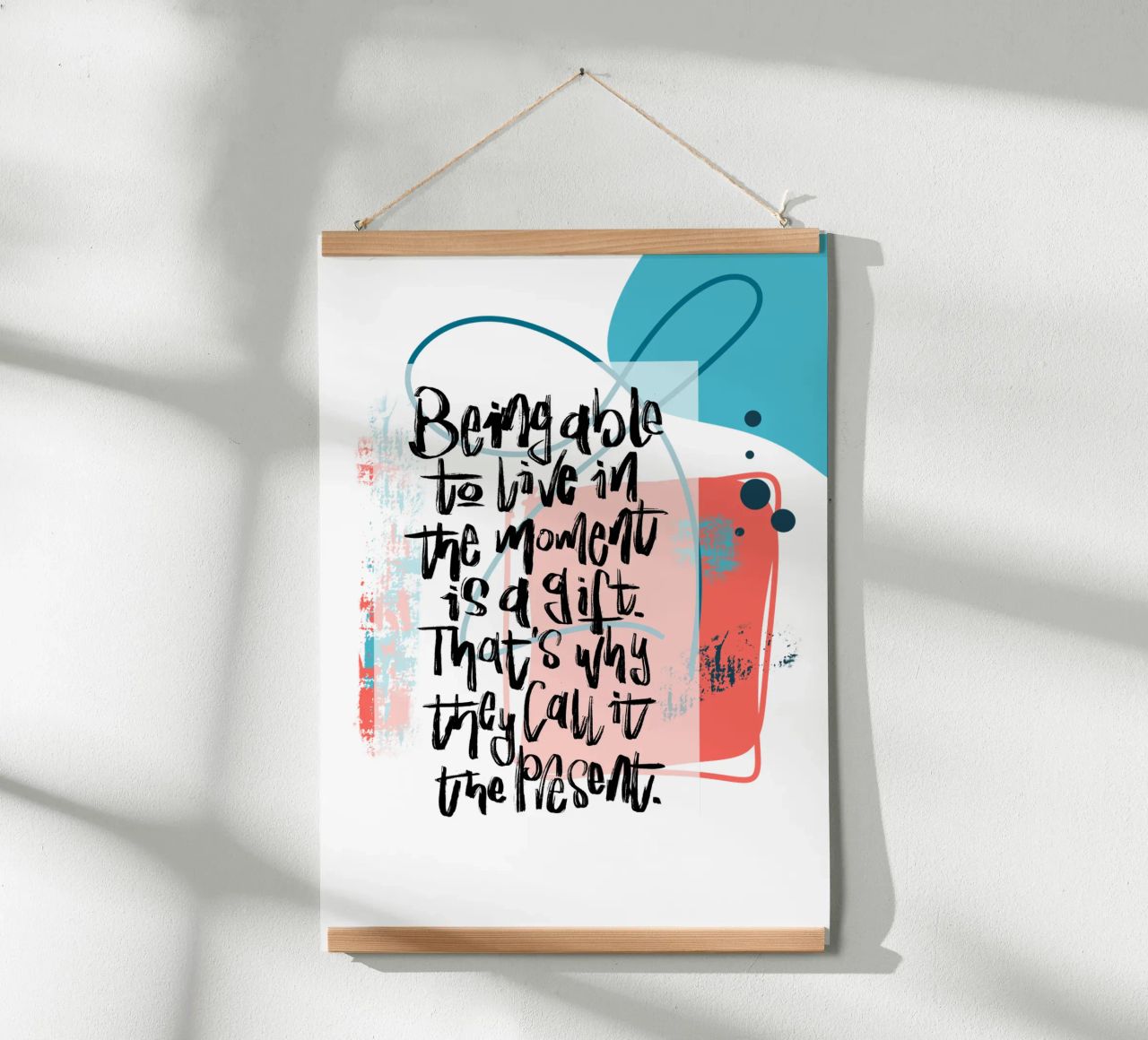 Being able to live in the moment is a gift. poster de LIMITED EDITION LETTERS