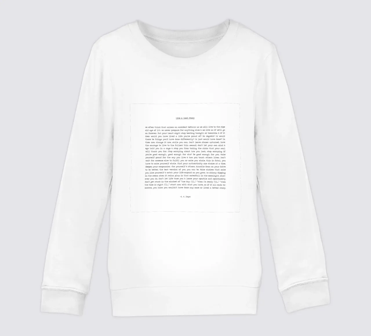 Vivere una buona storia citazione lunga Minimalista in bianco e nero felpa bambino da Summer Soul Co. - Quotes