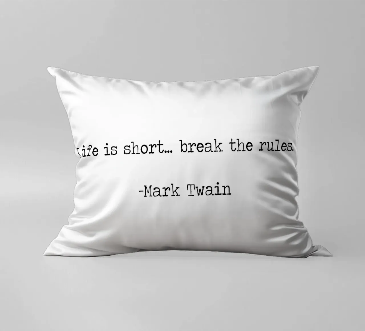 La vita è breve, infrangi le regole - Mark Twain Citazione cuscino da Summer Soul Co. - Quotes