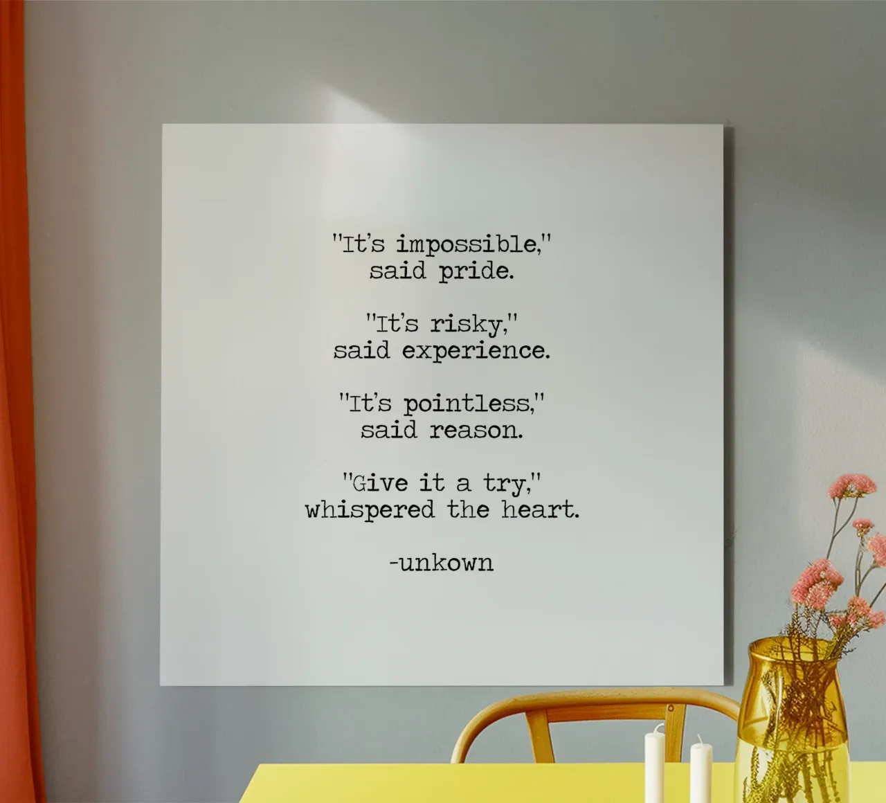Impossibile diceva l'orgoglio, provarci sussurrava il cuore alluminio dibond da Summer Soul Co. - Quotes