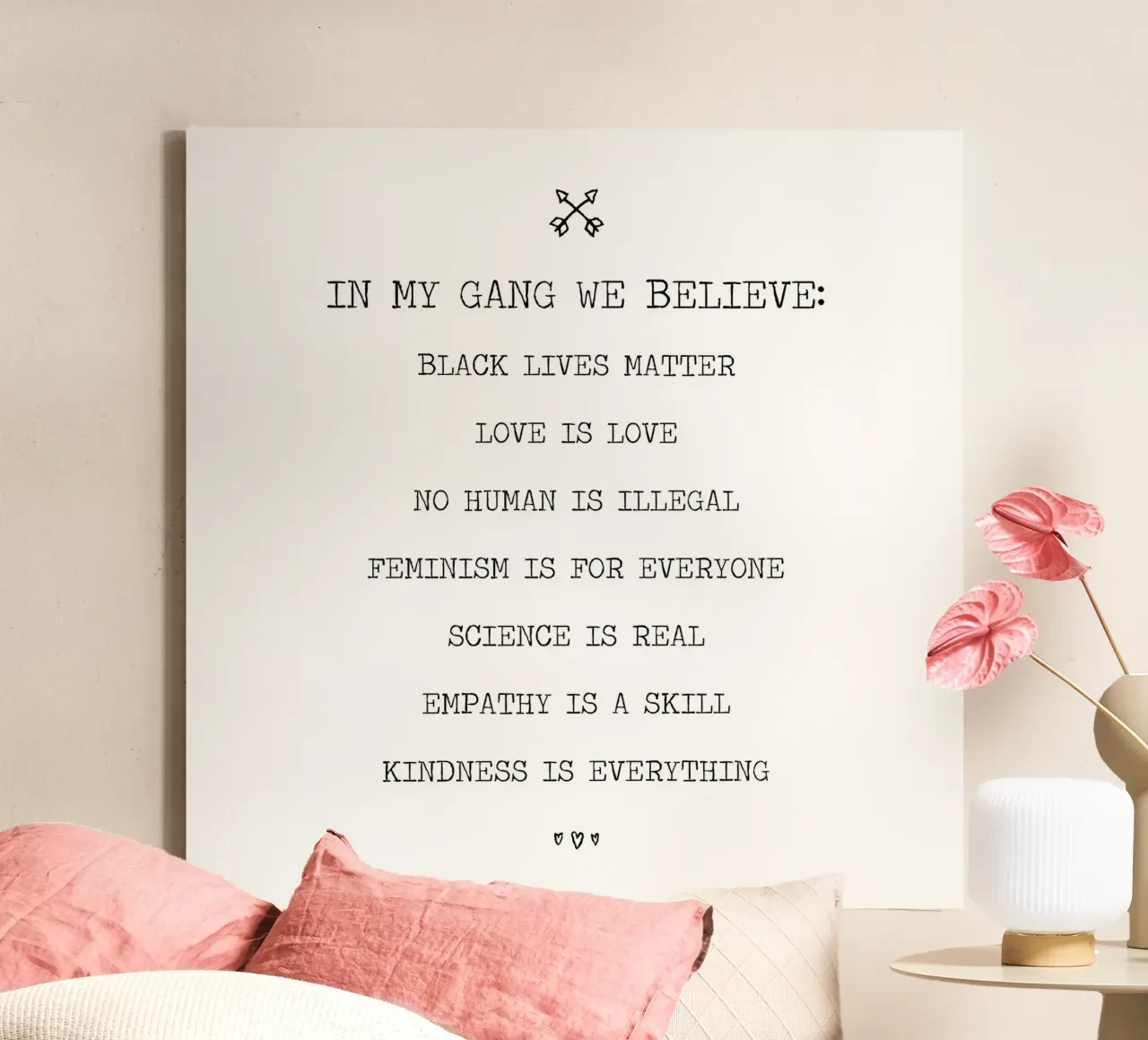 In My Gang We Believe Segno di attivismo politico Word Art tela con Cornice a cassetta da Summer Soul Co. - Quotes