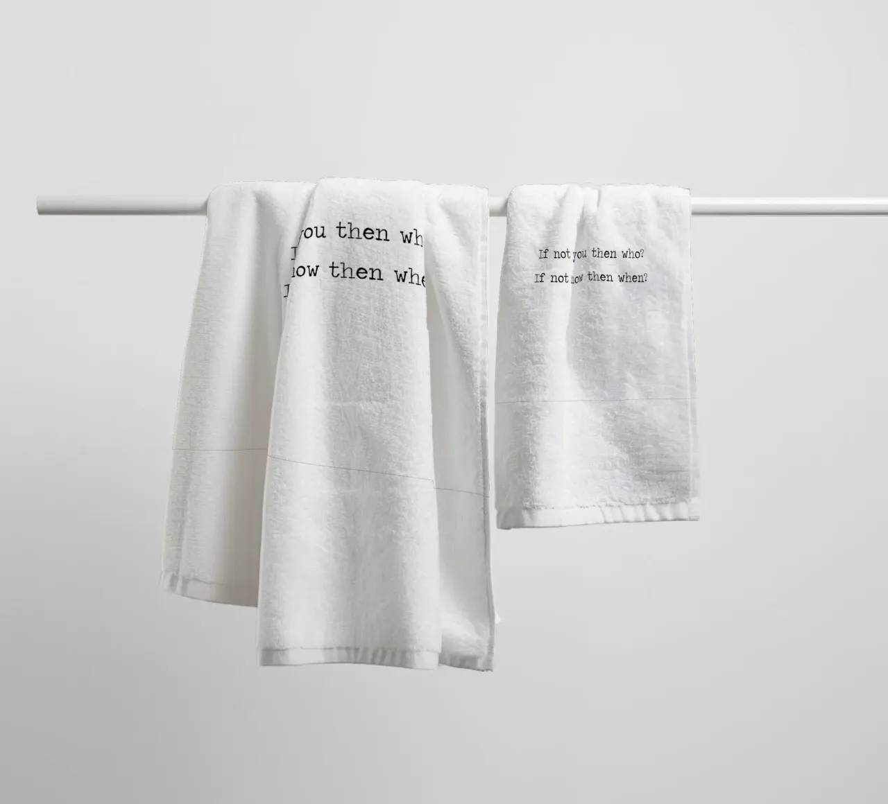 If not you then who?If not now then when? Motivational Quote towel by Summer Soul Co. - Quotes