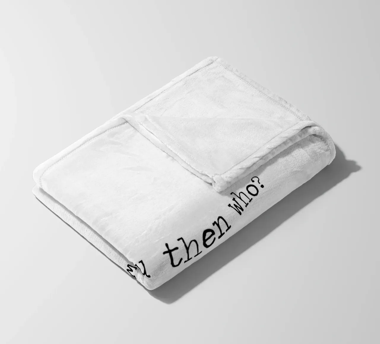 If not you then who?If not now then when? Motivational Quote fleece blanket by Summer Soul Co. - Quotes