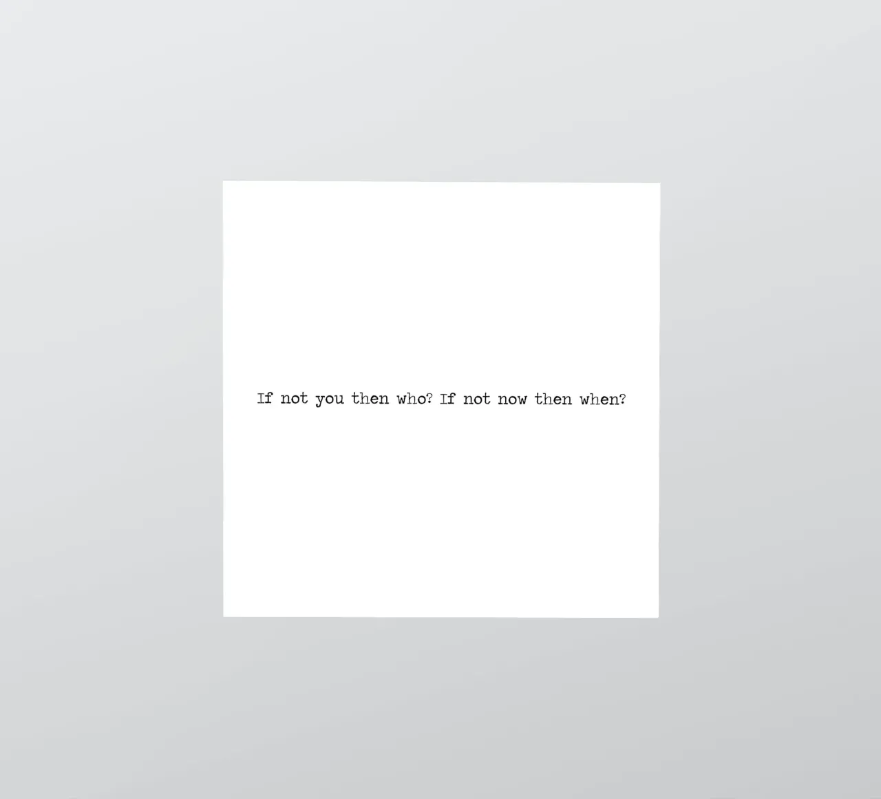 Wenn nicht Sie, wer dann? Wenn nicht du, wer dann? Wortkunst Zitat Sticker von Summer Soul Co. - Quotes