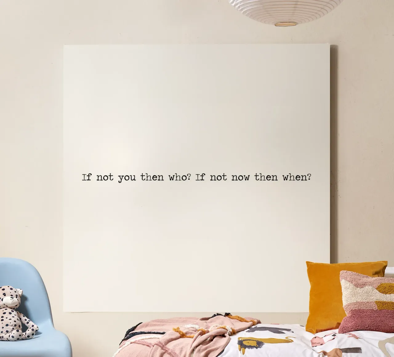 If Not You Then Who? If Not You Then Who? Word Art Quote canvas by Summer Soul Co. - Quotes