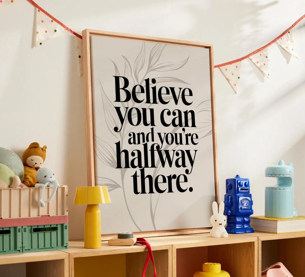 Believe you can and you're halfway there. canvas by logic