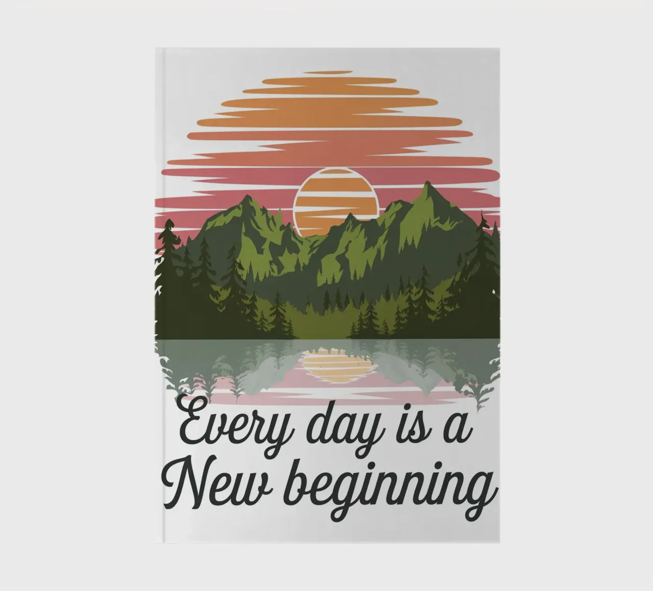 Every day is a new beginning. notebook by logic