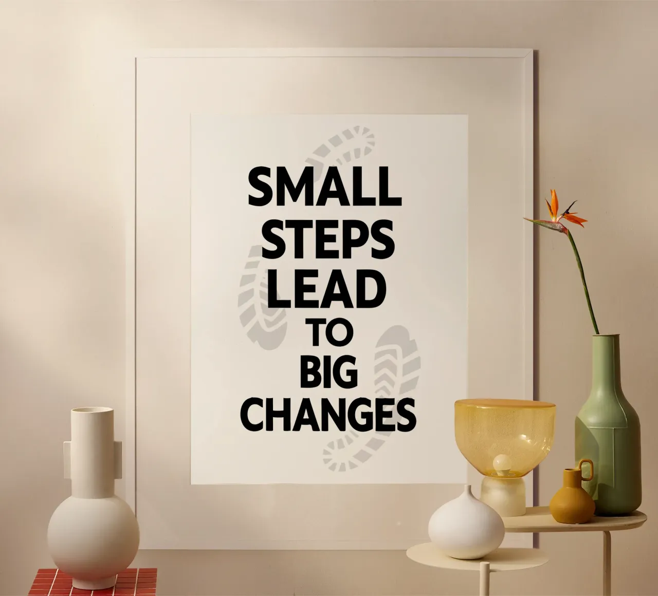 I piccoli passi portano a grandi cambiamenti poster con telaio in legno da logic