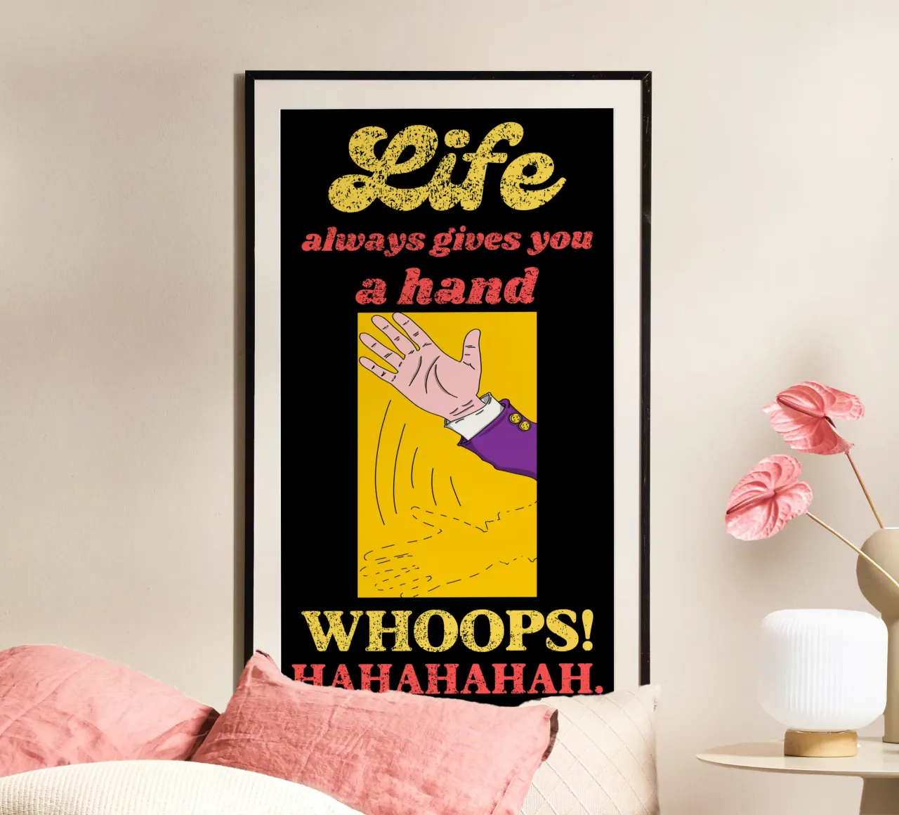 La vita sarcastica vi dà una mano poster con telaio in plastica da sillyindustries