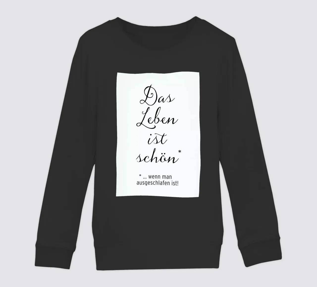 Das Leben ist schön kids sweatshirt by Amy & Kurt