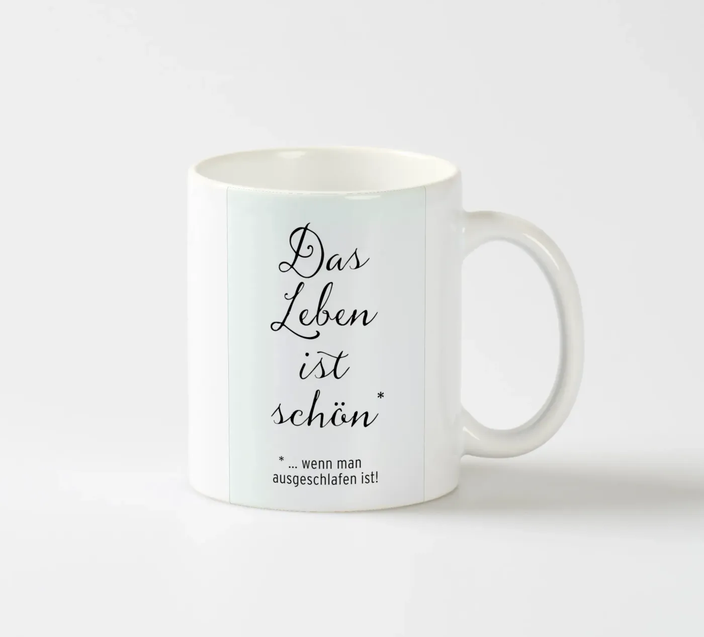 Das Leben ist schön ceramic mug by Amy & Kurt