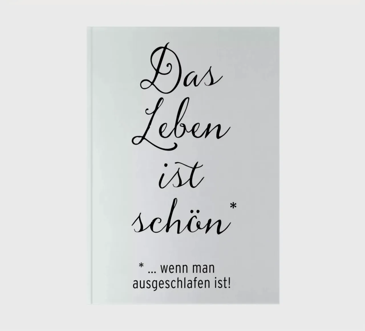 Das Leben ist schön notebook by Amy & Kurt