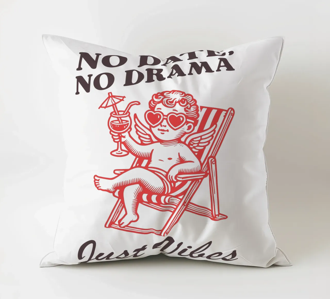 No Date, No Drama, Just Vibes. cojín de edsonramosart