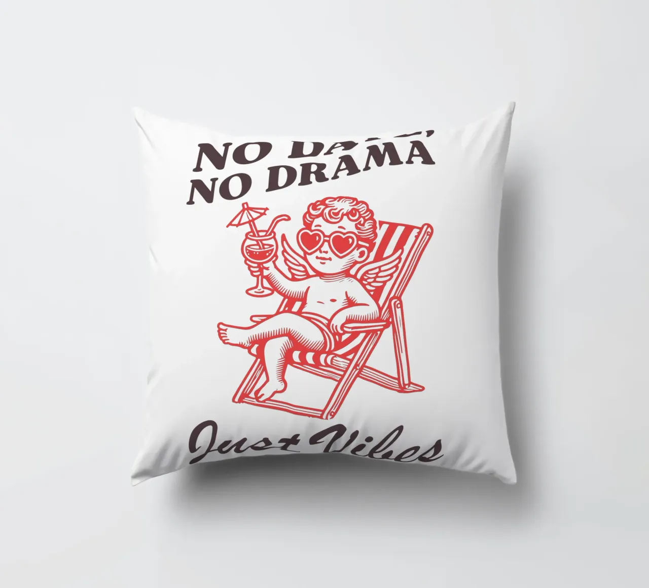 No Date, No Drama, Just Vibes. cuscino da edsonramosart