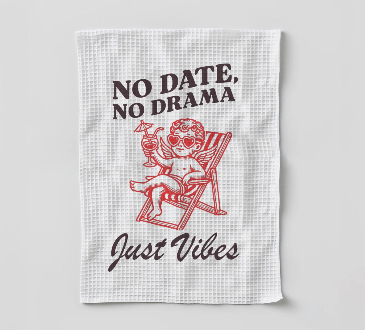 No Date, No Drama, Just Vibes. canovaccio da cucina da edsonramosart