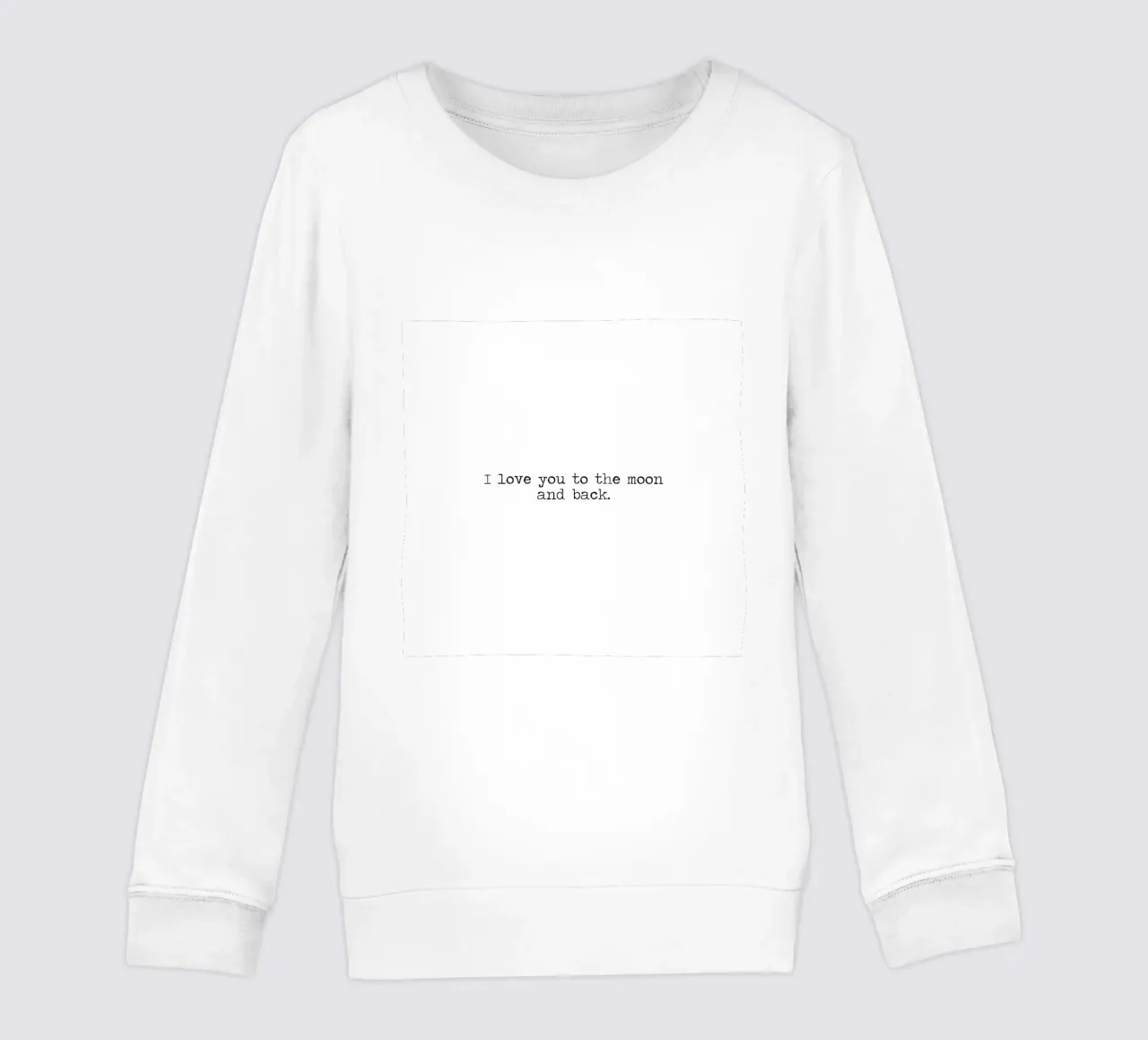 I love you to the moon and back - typographical quote kids sweatshirt by Summer Soul Co. - Quotes