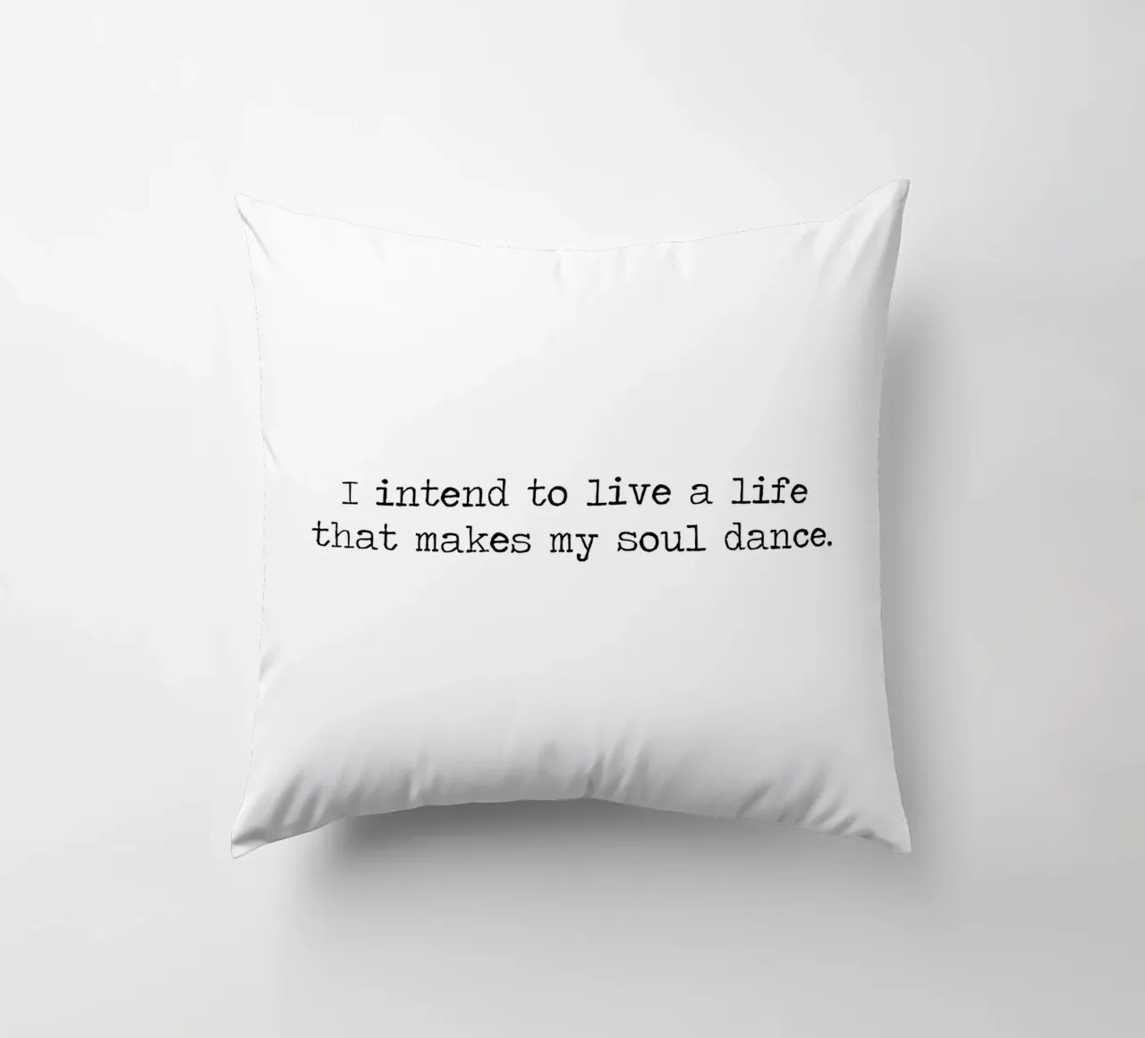 Intendo vivere una vita che faccia danzare la mia anima - citazione cuscino da Summer Soul Co. - Quotes