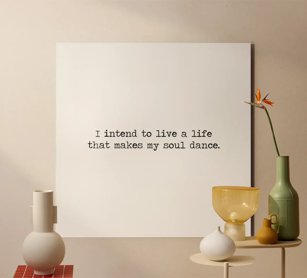 Intendo vivere una vita che faccia danzare la mia anima - citazione pannello forex da Summer Soul Co. - Quotes