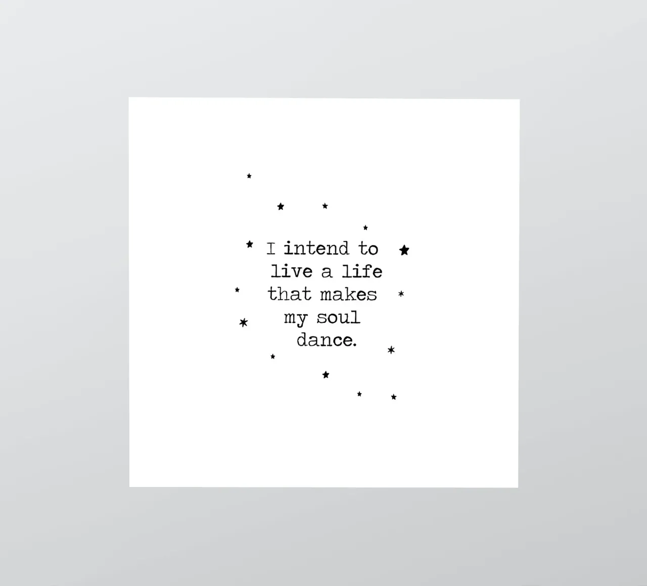 J'ai l'intention de vivre une vie qui fait danser mon âme - citation autocollant de Summer Soul Co. - Quotes