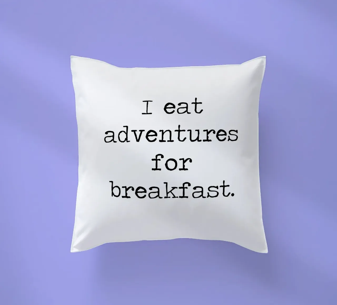 I Eat Adventures For Breakfast, citazione di viaggio wanderlust cuscino da Summer Soul Co. - Quotes