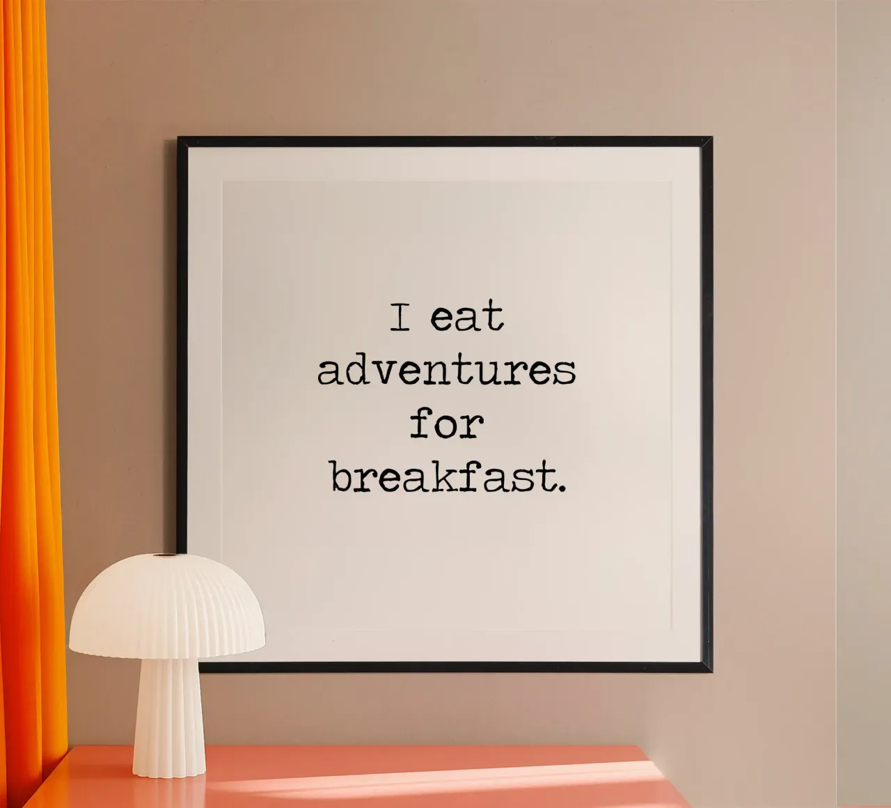Ich esse Abenteuer zum Frühstück, Fernweh-Reisezitat Poster von Summer Soul Co. - Quotes