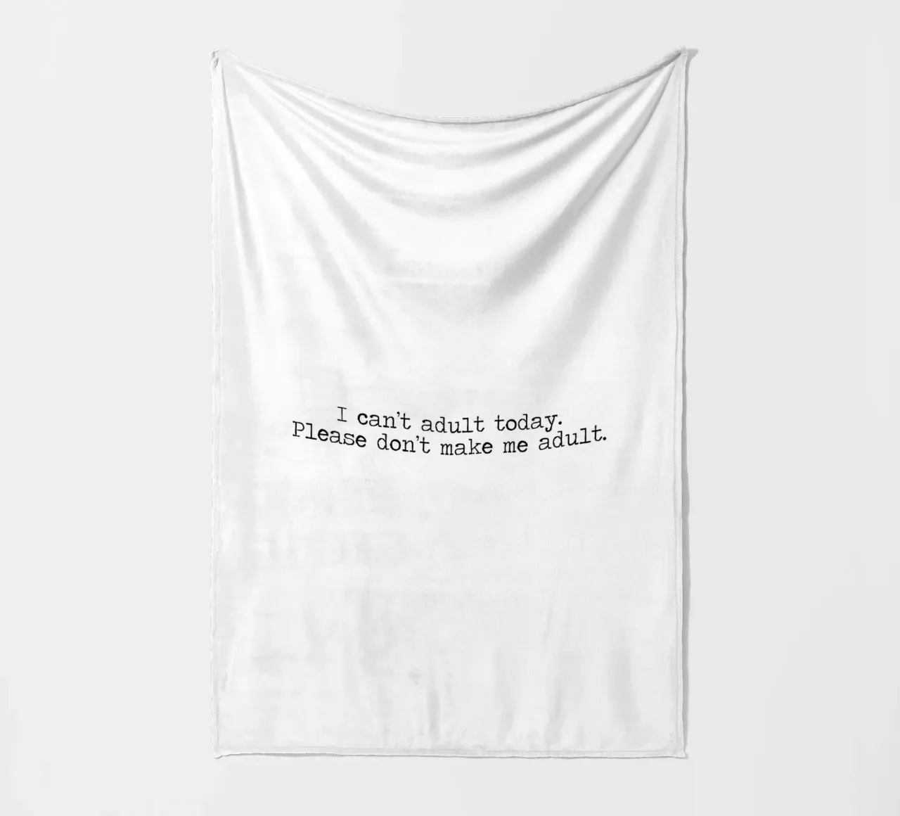 Ich kann heute nicht erwachsen werden, bitte zwingen Sie mich nicht dazu - Zitat Fleecedecke von Summer Soul Co. - Quotes