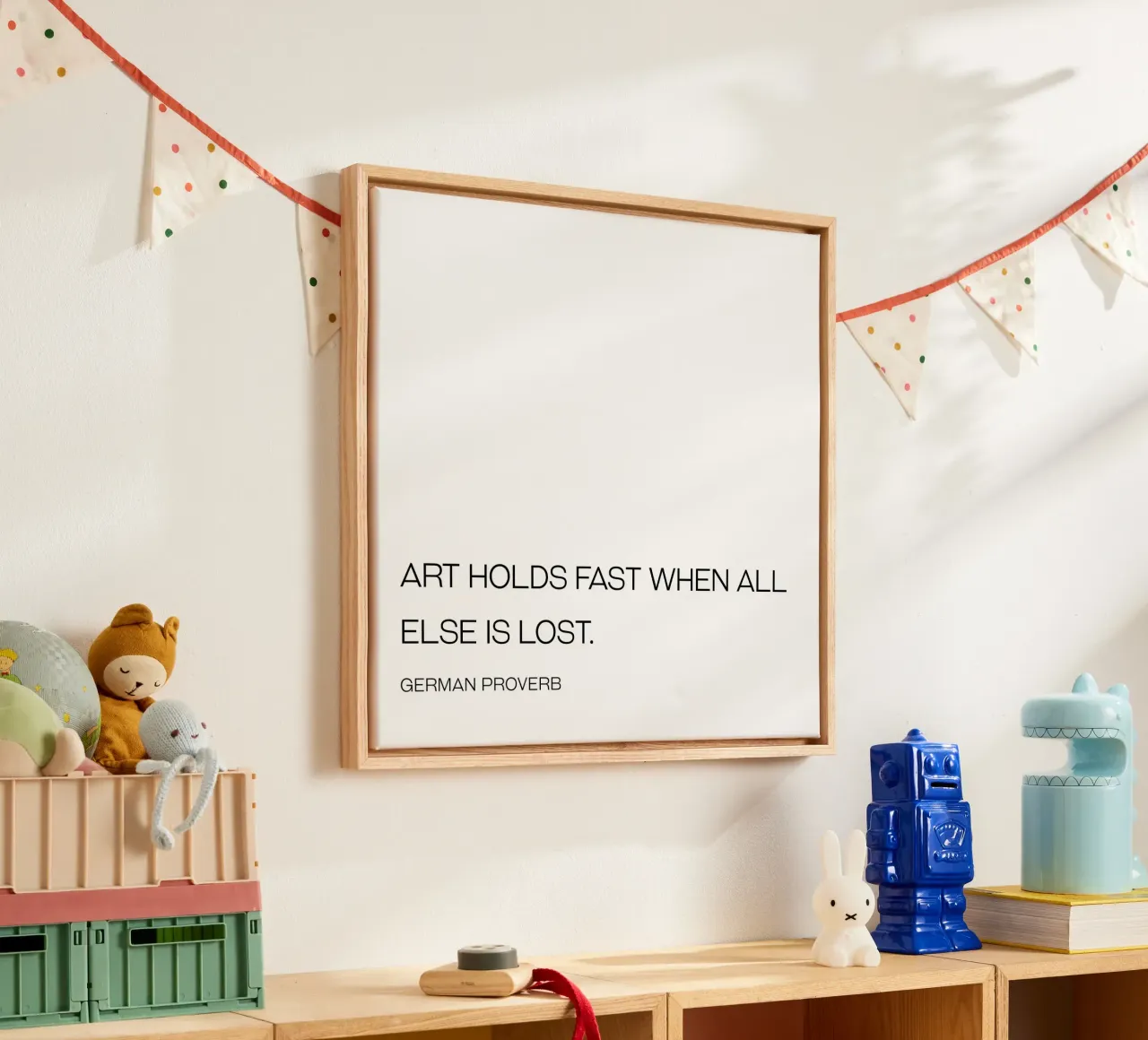 Art holds fast when all else is lost quote canvas with Floater frame by Paigaam Studio