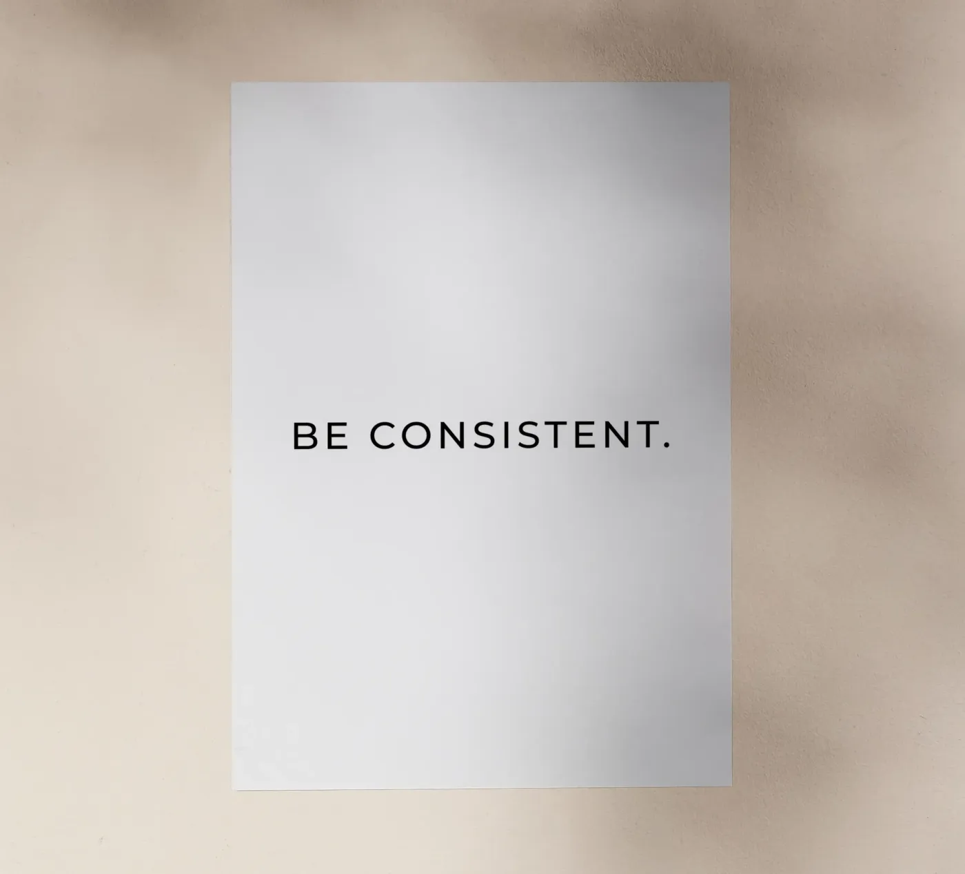 Be consistent quote backlit film by Paigaam Studio