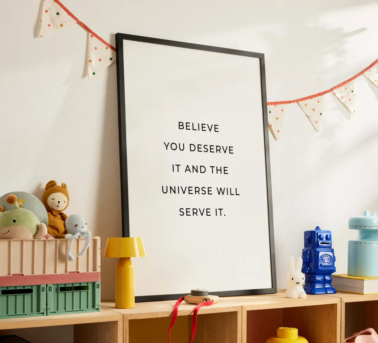 Believe you deserve it and the universe will serve it quote hahnemühle by Paigaam Studio